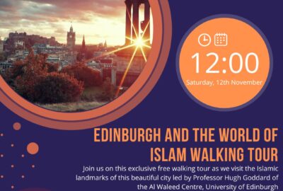 Edinburgh and the World of Islam: Walking Tour